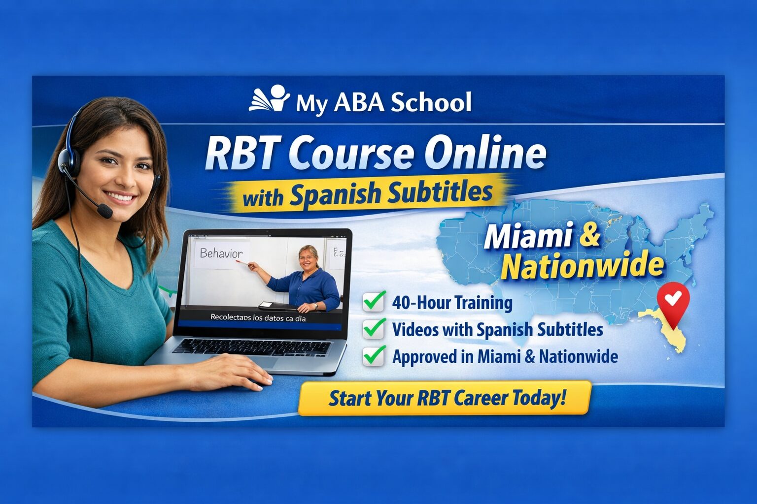RBT Course Online with Spanish Subtitles | Approved Training for Miami and Nationwide Students